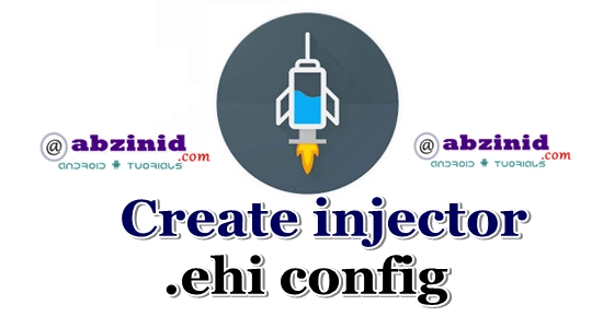 How to create http injector ehi config file that works perfectly