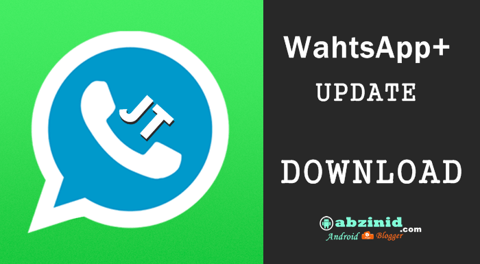 JT whatsapp update apk Download 2023