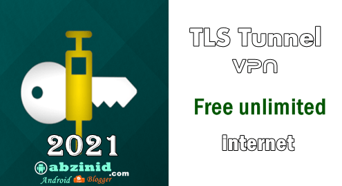 TLS Tunnel vpn 5.0.0 (348) Free Unlimited Internet + Config File 2022