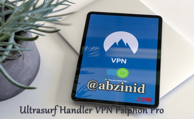 Free Internet access, Ultrasurf Handler VPN setting, Psiphon pro lite Handler + Netify VPN