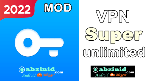 VPN Super Unlimited Proxy apk 1.13.0 (11300) MOD Premium 2022 Full Unlocked